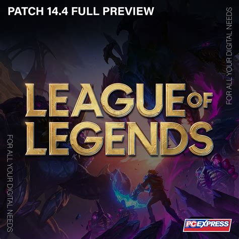 lol 14.3 release date|LoL Patch 14.3 Preview: Champion Adjustments, Quality of Life .